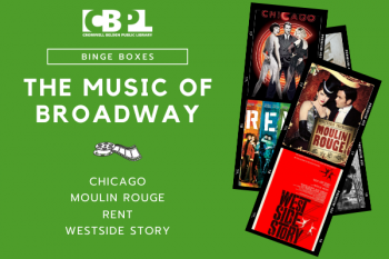  Chicago, Moulin Rouge, Rent, Westside Story.